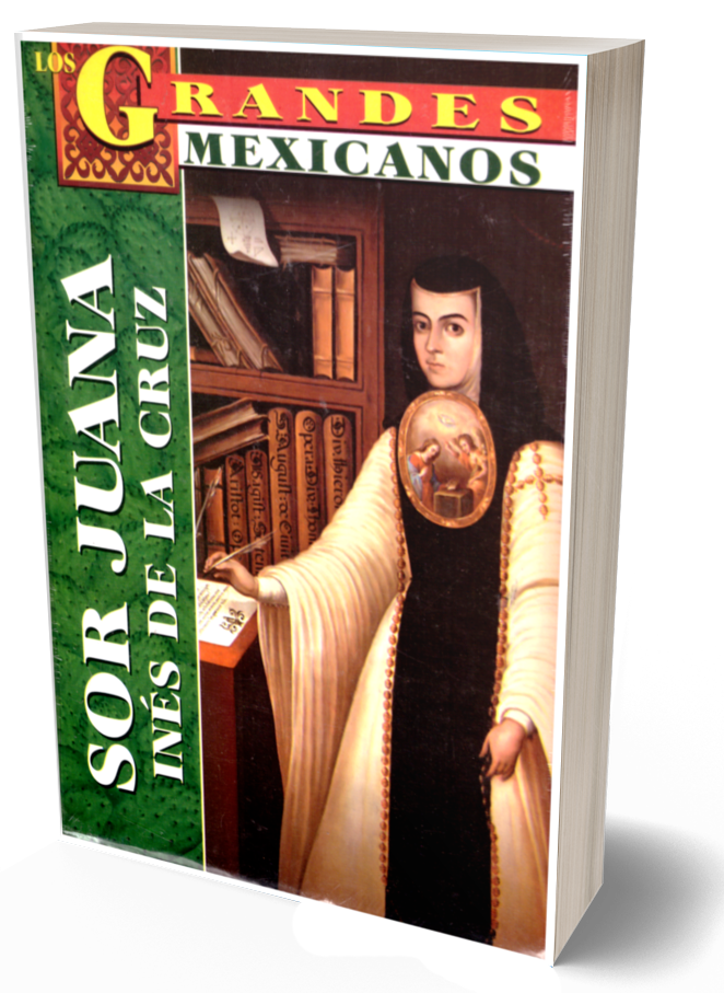 Sor Juana Inés de la Cruz. Colección Los grandes